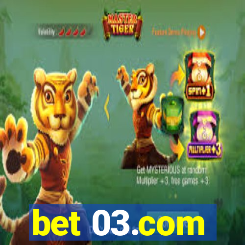bet 03.com
